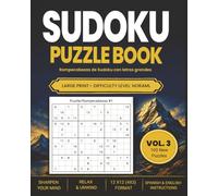 Large Print Sudoku Puzzle Book Vol.3 / Libro con Rompecabezas Sudokus con letra grande Vol.3: Puzzle Book for Adults with Solutions | Includes Spanish ... bilingüe en letra grande: Dificultad Normal)