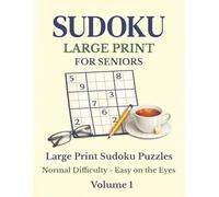 Large Print Sudoku Puzzles For Seniors: Sudoku Puzzles for Seniors| Large Print, Easy on the Eye| 8.5x11 Inches,116 pages | 50+ Puzzles | Instruction included | Solution included