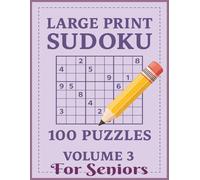 Large Print Sudoku: Sudoku Seniors, Sudoku Puzzle for Seniors, Large Print Easy Sudoku Puzzles, Senior Sudoku Puzzle, Relaxing Sudoku Puzzles