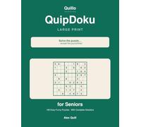 Large Print Sudoku with Hidden Punchlines for Seniors: 100 Easy Funny Puzzles with Solutions