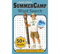 Large Print Summer Camp Word Seach: A Fun Activity Book for Adults & Seniors 55+ | Featuring 55 Relaxing Puzzles on Campfires, Hiking Trails, Outdoor ... | Boost Memory & Keep Your Mind Sharp