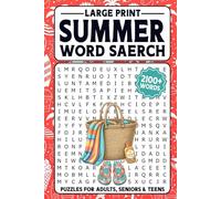 Large Print Summer Word Search 2100+ Words: Relaxing Word Find Puzzles for Adults and Seniors, Seasonal Activity Book with Solutions