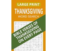 Large Print Thanksgiving Word Search 2025: Word Search with Thanksgiving Bible Verses on Every Page | 6x9 Inches, 120 pages | Great Gift Idea for ... faith-filled gift for friends and loved ones