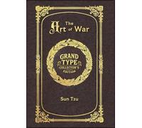 Large Print - The Art of War - Grand Type Collector's Edition - Matte Hardcover with Dust Jacket