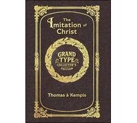 Large Print - The Imitation of Christ - Grand Type Collector's Edition - Matte Hardcover with Dust Jacket