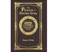 Large Print - The Picture of Dorian Gray - Grand Type Collector's Edition - Matte Hardcover with Dust Jacket