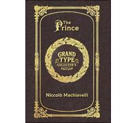 Large Print - The Prince - Grand Type Collector's Edition - Matte Hardcover with Dust Jacket