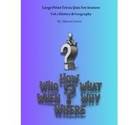 Large Print Trivia Quiz For Seniors: Vol. 2 History & Geography