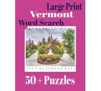 Large Print Vermont Word Search (Large Print State Word Search)