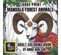 Large Print Whimsical Forest Animal Coloring Book for the Family, Adults : Stress Relief & Relaxation: 100 original designs Single-sided, no-bleed ... (Whimsical Woods Forest Animal Collection)