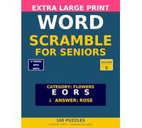 Large Print Word Scramble for Seniors: 100 Fun Themed Puzzles with Hints and Answers - Fruits, Countries, Sports and More (Large Print Sudoku for Seniors)