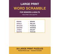 Large Print Word Scramble for Seniors & Adults: 50 Fun Themed Puzzles in Big Print | Word Jumble Brain Games Book for Seniors & Adults | Keep Your Mind Active - Complete Answers Included