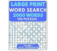 Large Print Word Search: 2000 Words 100 Puzzles (Wiley Wordsmith Word Searches)