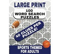 Large Print Word Search Book:: Big Word Search Puzzle Book | Word Search for Sports Lovers | 8.5X11 inches, 100 pages | 100 Puzzles … Gift for Parents, Holidays, and Seniors