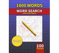 Large Print Word Search Book for Adults: 1800 Words - 100 Puzzles - Varied Themes - Perfect for Adults, Seniors & Teens - Vol 92