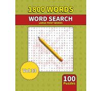 Large Print Word Search Book for Adults: 1800 Words - 100 Puzzles - Varied Themes - Perfect for Adults, Seniors & Teens - Vol 33