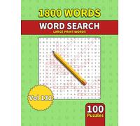 Large Print Word Search Book for Adults: 1800 Words - 100 Puzzles - Varied Themes - Perfect for Adults, Seniors & Teens - Vol 132