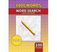 Large Print Word Search Book for Adults: 1800 Words - 100 Puzzles - Varied Themes - Perfect for Adults, Seniors & Teens - Vol 52