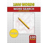 Large Print Word Search Book for Adults: 1800 Words - 100 Puzzles - Varied Themes - Perfect for Adults, Seniors & Teens - Vol 90