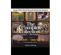Large Print Word Search Books for Seniors - The Complete Collection: All 5 Volumes - 150 Large Print Puzzles with Complete Answer Keys