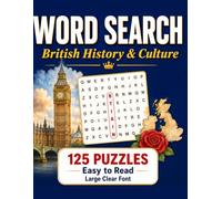 Large Print Word Search: British History & Culture | 50 Fun Themed Puzzles for Seniors and Adults | Easy to Read with Extra Large Letters | Includes Full Answer Keys