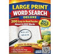 LARGE PRINT WORD SEARCH DELUXE: 200 Easy-to-Read Puzzles, Big Letters, Relaxing Brain Training