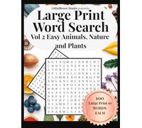 Large Print Word Search: Easy Animals, Nature and Plants (Calm Mind Puzzle Collection)