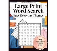 Large Print Word Search: Easy Everyday Themes (Calm Mind Puzzle Collection)