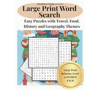 Large Print Word Search: Easy Puzzles with Travel, Food, History and Geography Themes (Brain Boost Puzzle Series)