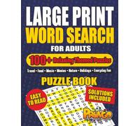 Large Print Word Search for Adults: 100+ Relaxing Themed Puzzles for Travel, Food, Music, Movies, Nature, Holidays, and Everyday Fun (Prongo Puzzle Books)
