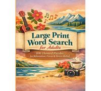 Large Print Word Search for Adults: 100 Themed Puzzles for Relaxation, Focus and Stress Relief | Nature, science, history, music (The Music & Culture Wordsearch Series)