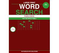 Large Print Word Search for Adults: 100 Themed Puzzles with Solutions - Holiday & Celebrations Edition