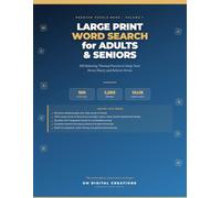 Large Print Word Search for Adults and Seniors: 100 Relaxing Themed Puzzles to Keep Your Brain Sharp and Relieve Stress: A Brain-Training Activity ... and Easy-to-Read Large Print Format