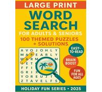Large Print Word Search: For Adults & Seniors - 100 Themed Puzzles + Solutions (Woordzoeker Puzzelboek voor Volwassenen & Senioren)
