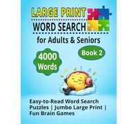 LARGE PRINT WORD SEARCH for Adults & Seniors Book 2: 4000 Words | 100 Easy-to-Read Puzzles | Jumbo Large Print Brain Games for Relaxation and Fun (BRAIN GAMES WORD SEARCH BOOK 1)