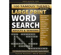 Large Print Word Search for Adults & Seniors: Large-Print Word Searches Featuring Famous People, Places, Films, Songs, Landmarks & Cultural Icons - ... Memory, Focus & Cognitive Wellness.