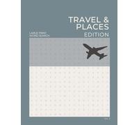 Large Print Word Search for Adults & Seniors - Travel & Places: 224 Puzzles | 5000+ Words | Easy-to-Read with Solutions | Giftable