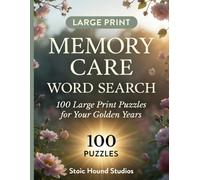 Large Print Word Search for Dementia and Memory Care: 100 Gentle Puzzles with Familiar Words for Seniors
