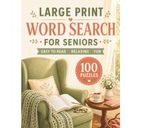 Large Print Word Search for Dementia Patients (Word Find Books for Seniors and Adults): 100+ Easy, Calming Memory Care Puzzles for Seniors and ... (Large Print Puzzle Books for Adults)