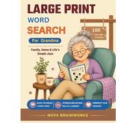 Large Print Word Search for Grandma: 100 Easy Puzzles on Family, Home & Life's Simple Joys