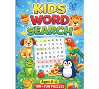 Large Print Word Search for Kids Ages 6-8: Educational Activity Book to Improve Vocabulary, Spelling and Focus
