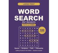 Large Print Word Search for Seniors: 100 Faith & Hymns Puzzles of Beloved Hymns, Scripture & Bible Stories | Easy-to-Read Christian Brain Games for ... Elderly (Percolator Large Print Word Search)