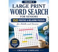 Large Print Word Search for Seniors: 150 Positive & Relaxing Puzzles for Adults and Seniors