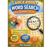 Large Print Word Search for Seniors 2026: 100 Calming Puzzles with Easy-to-Expert Levels | 18pt Large Font | The Perfect Brain-Boosting Gift for Seniors, Grandma & Grandpa