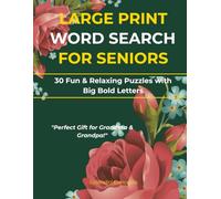 Large Print Word Search for Seniors: 30 Fun and Relaxing Puzzles with Big Bold Letters