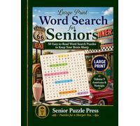 Large Print Word Search for Seniors: 50 Easy-to-Read Americana & Nostalgia Puzzles - Classic Diners, Route 66, Vintage Cars, Rock & Roll, Space Race and More