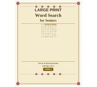 Large Print Word Search for Seniors: 50 Fun & Relaxing Puzzles with Big Letters