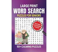Large Print Word Search for Seniors: 50+ Relaxing Puzzles to Boost Memory, Relieve Stress, and Uplift Your Spirit with Faith-Based and Wellness Themes