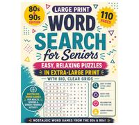 Large Print Word Search for Seniors: 80s & 90s Edition Easy, Relaxing Puzzles in Extra-Large Print with Big, Clear Grids - Nostalgic Word Games for Adults, Seniors & Dementia-Friendly Activity