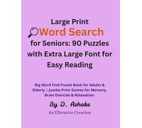 Large Print Word Search for Seniors: 90 Puzzles with Extra Large Font for Easy Reading: Big Word Find Puzzle Book for Adults & Elderly | Jumbo Print Games for Memory, Brain Exercise & Relaxation